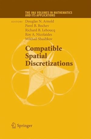 Seller image for Compatible Spatial Discretizations for sale by GreatBookPrices