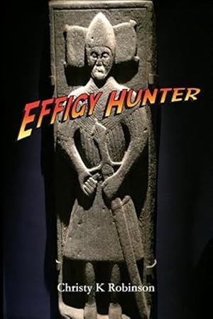 Seller image for Effigy Hunter for sale by GreatBookPrices