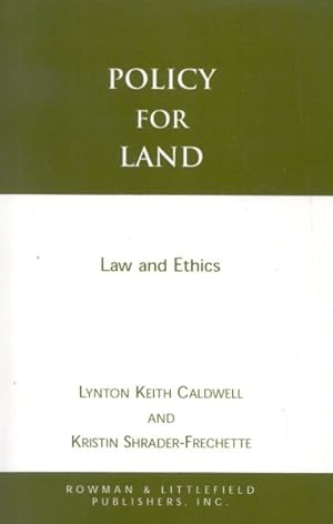 Imagen del vendedor de Policy for Land : Law and Ethics a la venta por GreatBookPrices