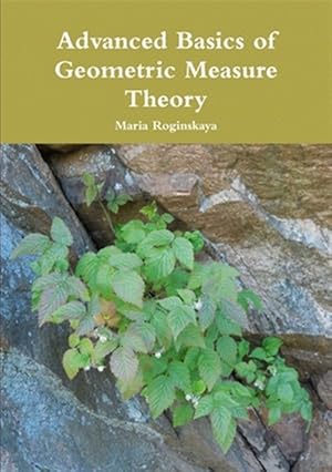 Immagine del venditore per Advanced Basics of Geometric Measure Theory venduto da GreatBookPrices