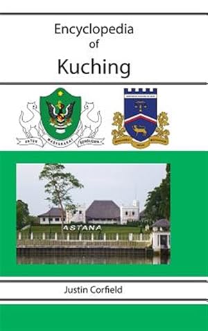 Immagine del venditore per Encyclopedia of Kuching venduto da GreatBookPrices