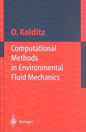 Immagine del venditore per Computational Methods in Environmental Fluid Mechanics venduto da GreatBookPrices