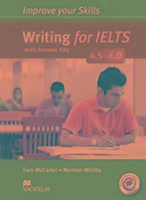 Bild des Verkufers fr Improve Your Skills: Writing for IELTS 4.5-6.0 Student's Book with key & MPO Pack zum Verkauf von AHA-BUCH GmbH
