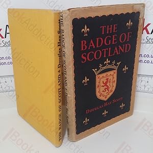 Image du vendeur pour The Badge of Scotland: Epitome of a Comely Land mis en vente par BookAddiction (ibooknet member)