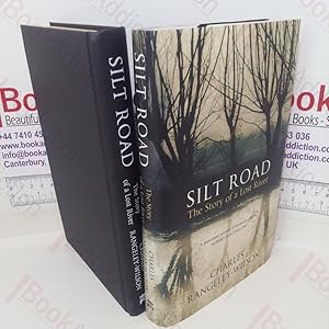 Seller image for Silt Road: The Story of a Lost River for sale by BookAddiction (ibooknet member)