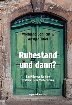 Seller image for Ruhestand und dann? for sale by moluna