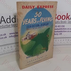 Daily Express Presents 50 Years of Flying: Exhibition and Display