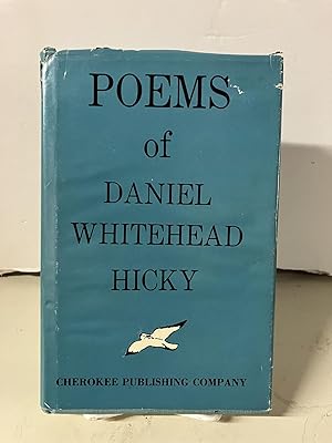 Bild des Verkufers fr Poems of Daniel Whitehead Hicky zum Verkauf von Chamblin Bookmine