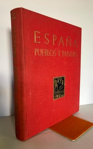 España. Pueblos y Paisajes. Firmado y dedicado por el autor y fotógrafo José Ortiz Echagüe.