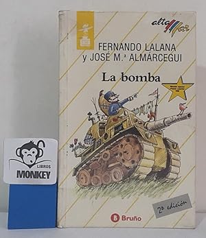 Imagen del vendedor de La bomba a la venta por MONKEY LIBROS