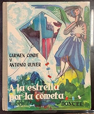 Image du vendeur pour A la Estrella por la Cometa mis en vente par Librera Garca Prieto