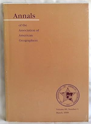 Image du vendeur pour Annals of the Association of American Geographers Volume 89, Number 1, March, 1999 mis en vente par Argyl Houser, Bookseller