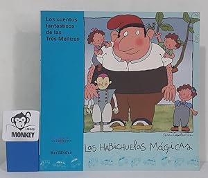 Bild des Verkufers fr Las Habichuelas Mgicas. Cuentos fantsticos de las Tres Mellizas zum Verkauf von MONKEY LIBROS