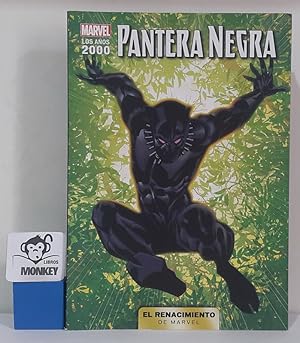 Imagen del vendedor de Pantera Negra. Los aos 2000 El renacimiento de Marvel 2 a la venta por MONKEY LIBROS