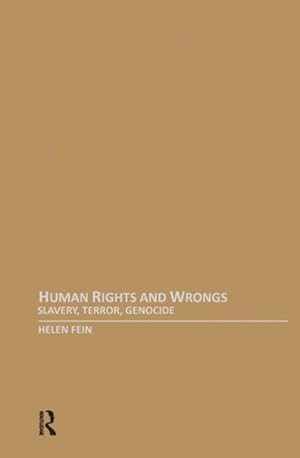 Seller image for Human Rights and Wrongs : Slavery, Terror, Genocide for sale by GreatBookPrices