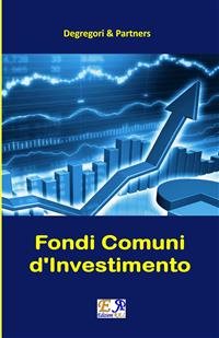 Seller image for Fondi Comuni d'Investimento -Language: italian for sale by GreatBookPrices