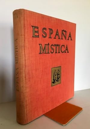 España Mística.297 reproducciones en negro y color de fotografías originales de José Ortíz Echagüe