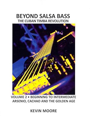 Bild des Verkufers fr Cuban Timba Revolution : Latin Bass for Beginners: Beginning to Intermediate zum Verkauf von GreatBookPrices