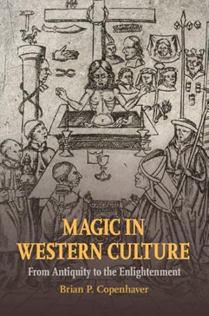 Seller image for Magic in Western Culture : From Antiquity to the Enlightenment for sale by GreatBookPrices