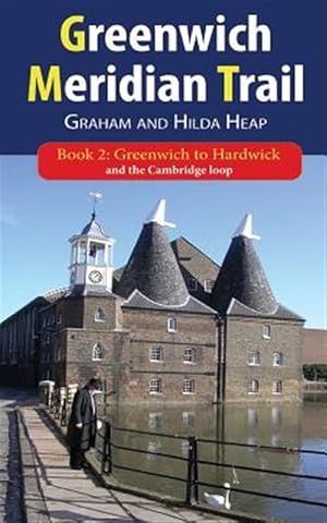 Seller image for Greenwich Meridian Trail Book 2: Greenwich to Hardwick for sale by GreatBookPrices