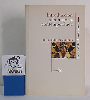 Imagen del vendedor de Introduccin a la historia contempornea 1. La Era de las Revoluciones 1770-1918 a la venta por MONKEY LIBROS