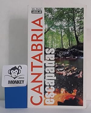 Bild des Verkufers fr Cantabria. Escapadas zum Verkauf von MONKEY LIBROS