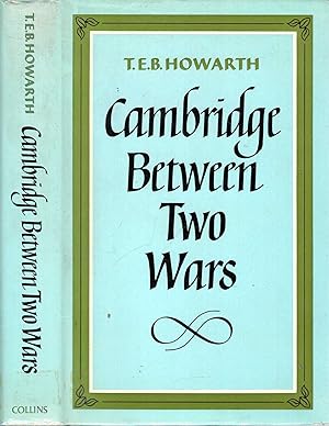 Bild des Verkufers fr Cambridge Between Two Wars zum Verkauf von Pendleburys - the bookshop in the hills