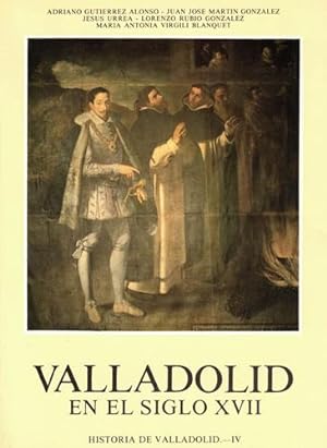 Seller image for Valladolid en el Siglo XVII for sale by Librera Pramo