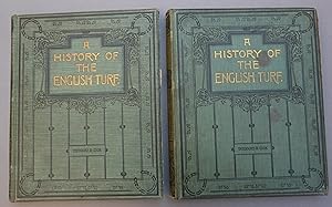 Seller image for A History of the English Turf with Illustrations - Volume 3 Divisions I & II (2 volumes) for sale by C. Parritt