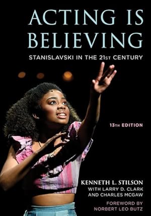 Seller image for Acting Is Believing : Stanislavski in the 21st Century for sale by GreatBookPrices