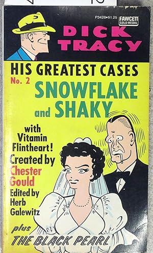 Image du vendeur pour Dick Tracy: His Greatest Cases No. 2: Snowflake and Shaky Plus The Black Pearl mis en vente par Drew