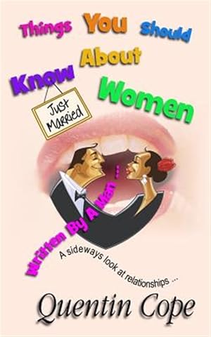 Seller image for Things You Should Know About Women : Written by a Man for sale by GreatBookPrices