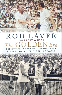 The Golden Era: The Extraordinary 25 Years When Australians Ruled The Tennis World