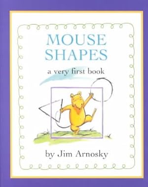 Imagen del vendedor de Mouse Shapes : A Very First Book a la venta por GreatBookPrices