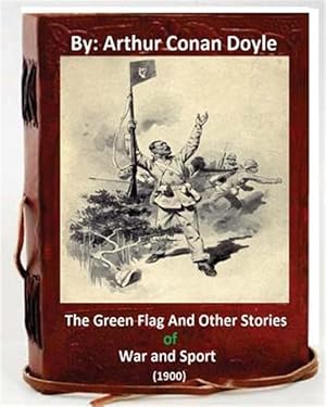 Seller image for Green Flag and Other Stories of War and Sport for sale by GreatBookPrices