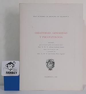 Immagine del venditore per Creatividad, genialidad y psicopatologa. Discurso para la recepcin pblica del Acadmico electo Ilmo. Sr. Dr. D. Alfonso Ledesma Jimeno ledo el 28 de mayo de 1982 y contestacin del Ilmo. Sr. Dr. D. Jos Fermn Prieto Aguirre venduto da MONKEY LIBROS