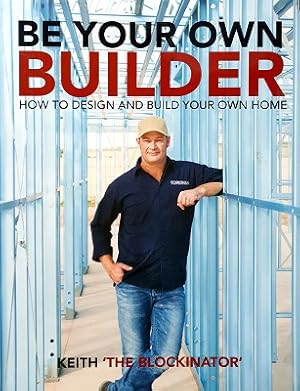 Be Your Own Builder