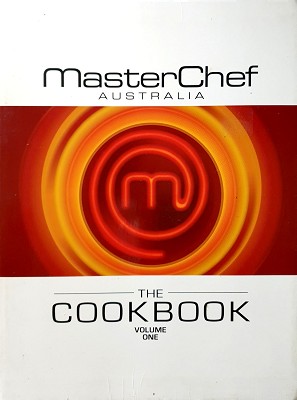 Seller image for MasterChef Australia: The Cookbook (Volume 1) for sale by Marlowes Books and Music