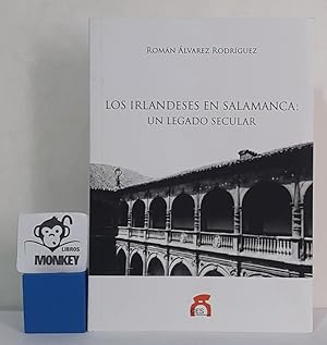 Imagen del vendedor de Los irlandeses en Salamanca: un legado secular a la venta por MONKEY LIBROS