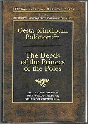 Imagen del vendedor de Gesta Principum Polonorum: The Deeds of the Princes of the Poles a la venta por Hyde Brothers, Booksellers