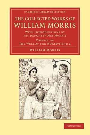 Seller image for Collected Works of William Morris : With Introductions by His Daughter May Morris for sale by GreatBookPrices