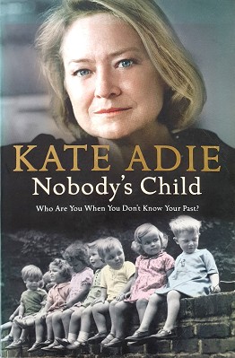 Seller image for Nobody's Child: Who Are You When You Don't Know Your Past for sale by Marlowes Books and Music
