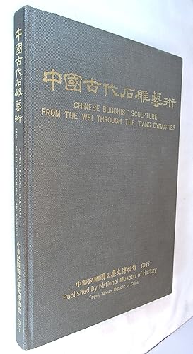 Imagen del vendedor de Chinese Buddhist Sculpture From The Wei Through The T'ang Dynasties a la venta por Renaissance Books