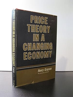 PRICE THEORY IN A CHANGING ECONOMY