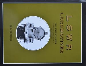AN ILLUSTRATED HISTORY OF LSWR LOCOMOTIVES - THE URIE CLASSES