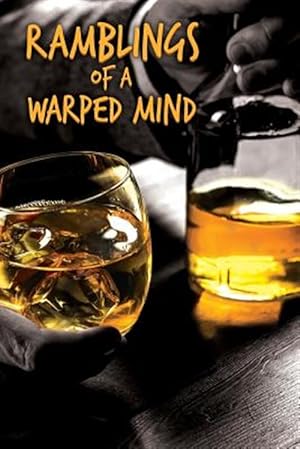 Seller image for Ramblings of a Warped Mind for sale by GreatBookPrices