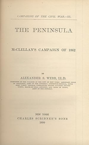 The peninsula: McClellan's campaign of 1862