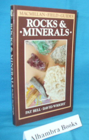 Image du vendeur pour Rocks & Minerals (Macmillan Field Guides) mis en vente par Alhambra Books