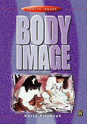 Seller image for Body Image for sale by WeBuyBooks