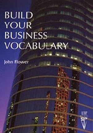 Imagen del vendedor de Build Your Business Vocabulary (Language Teaching Publications) a la venta por WeBuyBooks